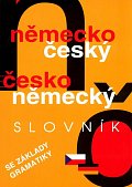 Německo český, česko německý slovník se základy gramatiky