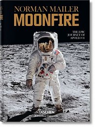 Norman Mailer: Moonfire: The Epic Journey of Apollo 11 (Bibliotheca Universalis)