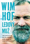Wim Hof - Ledový muž