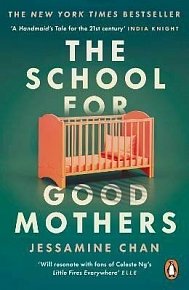 The School for Good Mothers, 1.  vydání