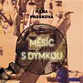 Měsíc s dýmkou - CDmp3 (Čte Gustav Hašek)