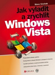 Jak vyladit a zrychlit Windows Vista