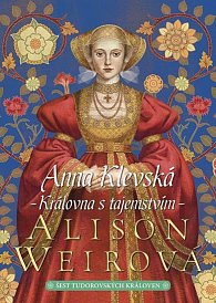 Anna Klevská: Královna s tajemstvím, 1.  vydání
