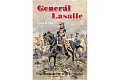 Generál Lasalle - Napoleonův nejslavnější kavalerista