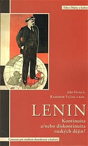 Lenin - Kontinuita a/nebo diskontinuita ruských dějin?