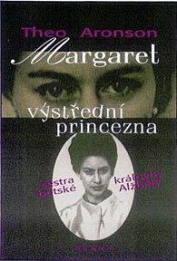 Margaret-výstřední princezna
