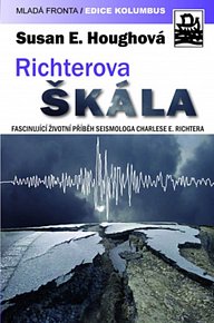 Richterova škála - Fascinující životní příběh seismologa Charlese F. Richtera