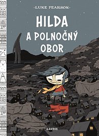 Hilda a polnočný obor