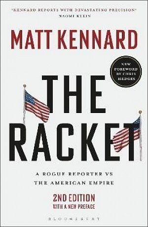 The Racket: A Rogue Reporter vs The American Empire