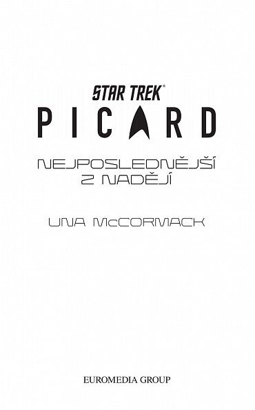 Náhled Star Trek: Picard – Nejposlednější z nadějí