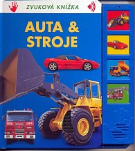 Auta a Stroje - Zvuková knížka