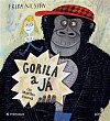 Gorila a já - CDmp3 (Čte Martha Issová)