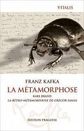 La Métamorphose - Édition Pragoise (F)