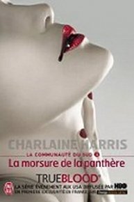 La Communaute Du Sud 5: La Morsure de panthére