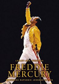 Freddie Mercury - BohÃ©mskÃ¡ rapsodie jednoho Å¾ivota