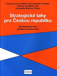 Strategické tahy pro českou republiku