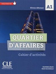 Quartier d´affaires  A1 Cahier d´exercices