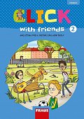 Click with Friends 2 - Učebnice angličtina pro 4. ročník ZŠ