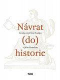 Návrat do historie - Rozhovory Petra Husáka s Jiřím Hanušem