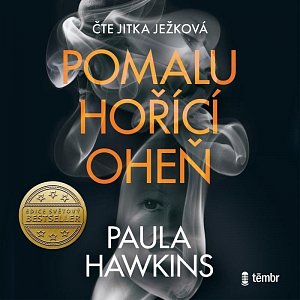 Pomalu hořící oheň - audioknihovna