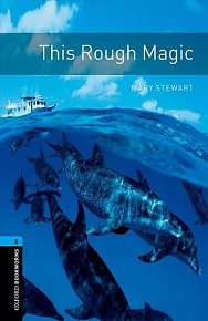Oxford Bookworms Library 5 This Rough Magic with Audio MP3 Pack (New Edition)