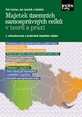 Majetek územních samosprávných celků v teorii a praxi - 2. aktualizované a podstatně doplněné vydání