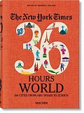 The New York Times: 36 Hours World: 150 Cities from Abu Dhabi to Zurich