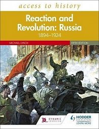 Access to History: Reaction and Revolution: Russia 1894-1924