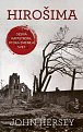 Hirošima - Desivá katastrofa, ktorá zmenila svet (slovensky)