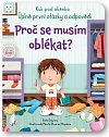 Proč se musím oblékat? - Kuk pod okénko. Úplně první otázky a odpovědi