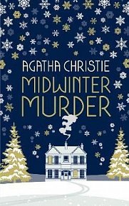 Midwinter Murder: Fireside Tales from the Queen of Mystery