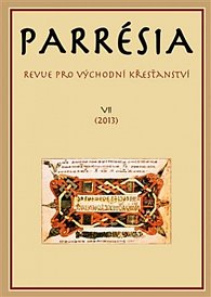 Parrésia VII - Revue pro východní křesťanství