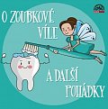 O zoubkové víle a další pohádky - CD