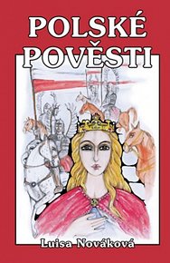 Polské pověsti - Šlépěj královny Jadwigy