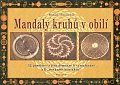 Mandaly kruhů v obilí - 32 poselství z jiné dimenze k vymalování a k "navázání kontaktu"