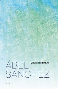 Ábel Sánchez - Příběh jednoho utrpení
