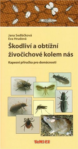 Škodliví a obtížní živočichové kolem nás