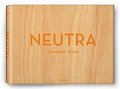Neutra: Complete Works