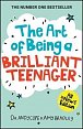 The Art of Being A Brilliant Teenager