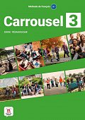 Carrousel 3 (B1) - Guide pédagogique