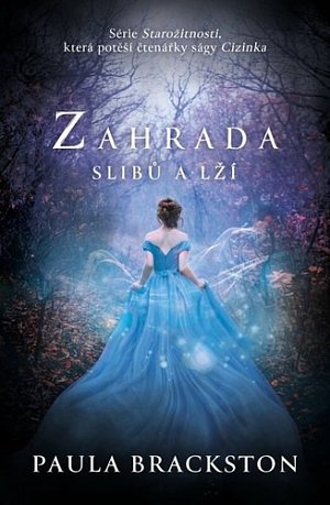 Zahrada slibů a lží