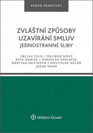 Zvláštní způsoby uzavírání smluv - Jednostranné sliby