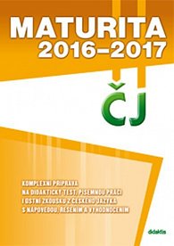 Maturita 2016–2017 z českého jazyka a literatury