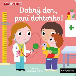 MiniPEDIE Dobrý den, paní doktorko!