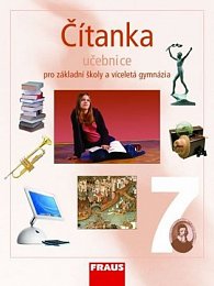Čítanka 7 pro ZŠ a víceletá gymnázia - Učebnice, 1.  vydání