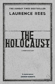 The Holocaust: A New History