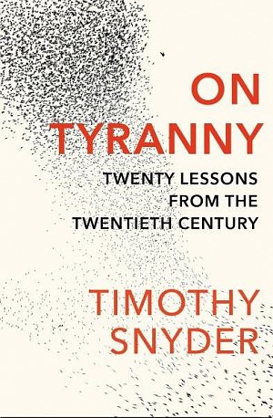 On Tyranny: Twenty Lessons from the Twentieth Century, 1.  vydání
