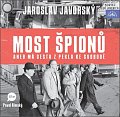 Most špionů aneb má cesta z pekla na svobodu - 2 CDmp3 (Čte Pavel Rímský)