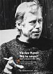 Václav Havel: Má to smysl - Výbor rozhovorů 1964-1989