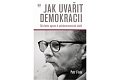 Jak uvařit demokracii - Od vládní agonie k polokomunistické vládě